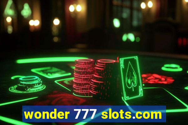 wonder 777 slots.com